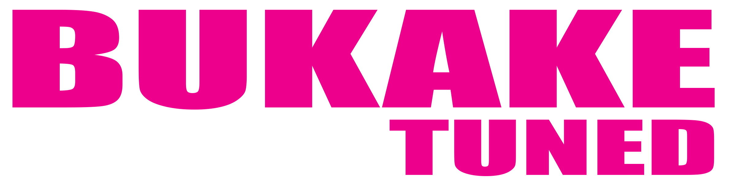 Bukake Tuned